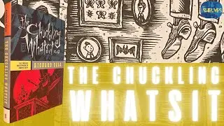 The Chuckling Whatsit by Richard Sala