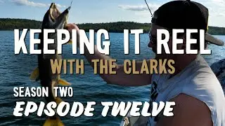 Summer Lakers! World-Class Fly-In Trout Fishing - Keeping it Reel with the Clarks