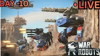 | WAR ROBOTS CHILL LIVE STREAM DAY 10 #warrobotslive #warrobotsindia #warrobots