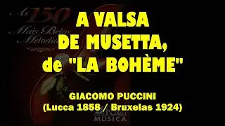 A VALSA DE MUSETTA, de ''LA BOH&Egrave;ME'' (Reader's Digest)