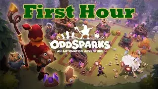First Hour, No Commentary - Oddsparks: An Automation Adventure
