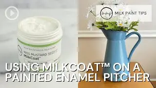 Using MilkCoat™ on a Painted Enamel Pitcher | Miss Mustard Seed's Milk Paint