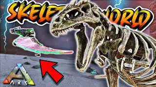 I WENT TO THE SKELETON DINOSAUR WORLD ! - Ark Survival Evolved - MEGA MODDED - DAY 15