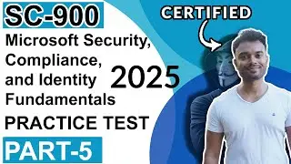 SC-900 Security, Compliance, and Identity Fundamentals 2025 Practice Test : Part 5