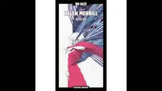 Helen Merrill - Vous m'&eacute;blouissez