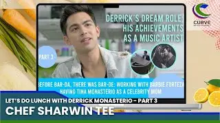 Chef Sharwin Tee | Let's Do Lunch with Derrick Monasterio | Part 3