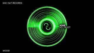 ADNE - No Trust [WO039]