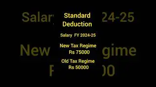 Standard Deduction For Salary FY 2024-25  AY 2025-26 #incometax #shortvideo #shorts