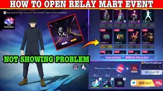 Free Fire Relay Mart Event Not Showing Problem |How To Open Jujustu Kaisen Relay Mart Discount Event