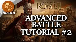 🏹 Win battles using a Balanced Army in TW Rome 2, Battle Tutorial | Advanced Guide #2