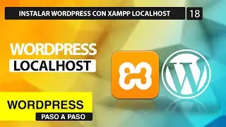 📲 Wordpress 2019 | 💬 Como Instalar XAMPP y Wordpress en Localhost | Tutorial Bitnami