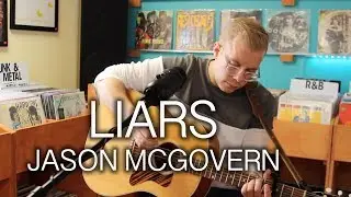 Liars by Jason Mcgovern - MaTones Shop Sessions