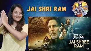 Jai Shree Ram | Ram Setu Anthem Reaction| Akshay Kumar, Jacqueline F, Nushrratt B | Vikram M