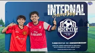 MATCH 6 | ROCK CITY FOOTBALL COMEDY | INTERNAL GAMES | BEST SPORT WISATA BATU MINI SOCCER