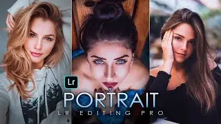 Portrait Lightroom Photo Editing | Lightroom Presets DNG FREE Download | LR Editing Pro