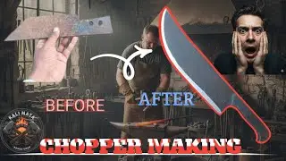 CHOPPER MAKING||🔥&nbsp;Chopper Making | From Rusty Steel to Razor-Sharp Blade&nbsp;🔪 KALI MATA KAMAR GHAR 