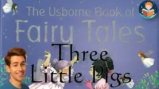 🐷🐷🐷 Three Little Pigs &ndash; Usborne Book of Fairy Tales | Read Aloud Kids Book | English Language