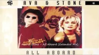 Ava & Stone - All Aboard (Extended Mix)