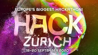 HackZurich 2020 - Opening Ceremony