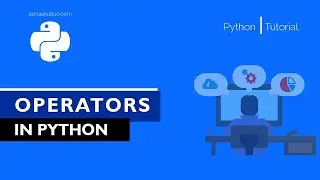 Operators in python | Getting started with Python Programming