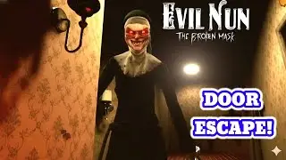 Main Door ESCAPE: Evil Nun: The Broken Mask - Full Game