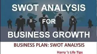 SWOT ANALYSIS :- Harrys Life tips : Harry
