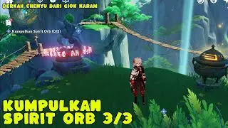 Kumpulkan Spirit Orb 3/3 - Genshin Impact