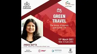Green Travel - Future of Tourism Post COVID - 19