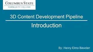 3D Content Development Pipeline Introduction