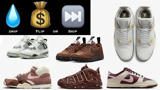 Drip, Flip, or Skip Episode #2