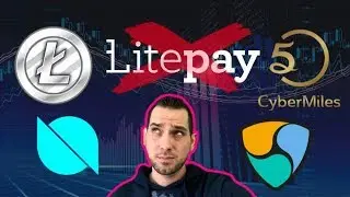 Litecoin LitePay Cancelled! $NEM Catapult Updates | Cyber Miles Testnet | Fake News | $LTC $CMT $ONT