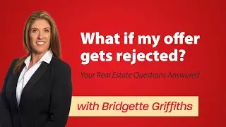 What if my offer gets rejected? REAL ESTATE QUESTIONS ANSWERED
