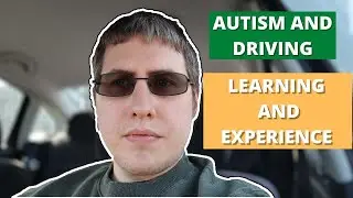 Driving with autism | My Experience on the road!