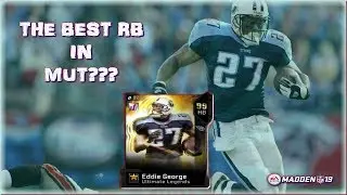 UL Eddie George is Here!!! Madden 19 Ultimate Team Gameplay!!!