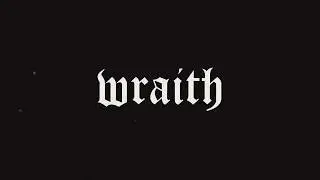 Wraith - Abysmal (Official Video)