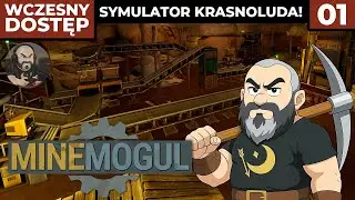 MineMogul PL #1 - Kilofem i taśmociągiem... symulator krasnoluda! - Gameplay PL