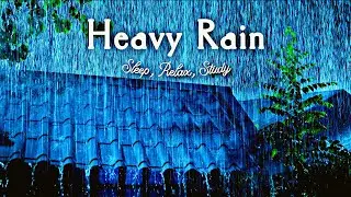 Nonstop Heavy Rain Night Storm ⛈️ 10 Hours of Pure Relaxation #deepsleep #asmr #relaxing 
