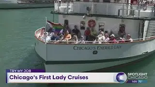 Try My Job: Chicago's First Lady Cruises