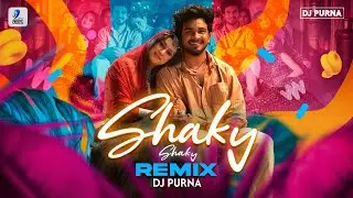 Shaky Shaky (Remix) - DJ Purna