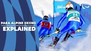 Para Alpine Skiing Explained! | Paralympic Games
