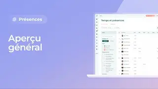 Aper&ccedil;u g&eacute;n&eacute;ral du module Temps et pr&eacute;sences