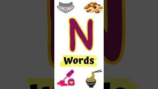N letter words / Words That starts with letter N / Phonics letter N/ N words #shorts #reels