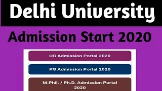 DU ADMISSION START 2020 || DELHI UNIVERSITY ADMISSION 2020