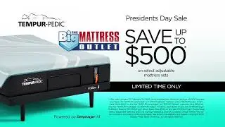 Big Mattress: Tempur-Pedic SALE Prez Day
