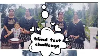 Blind test challenge || #suryaadharsh