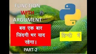 Function with argument.  Step by Step description by Shailendra Sir.