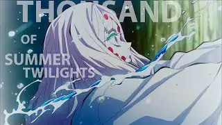 Thousands of Summer Twilights |  Kimetsu no Yaiba