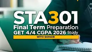 Sta301 Final Term Preparation 2026 | Part 1 Sta301 Current Paper Preparation @Haalimstudyinsights 