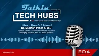 Talkin&rsquo; Tech Hubs: Episode 1. Mukesh Prasad