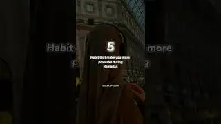 5 Habit that make you more powerful during Ramadan 😊 #shorts #fypシ #religion #ramadan #habits